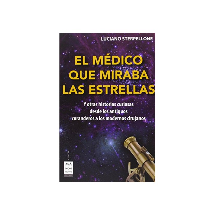 El médico que miraba las estrellas